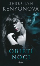 Noční dravec 3 - Objetí noci