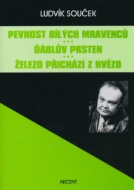 Pevnost bílých mravenců / Ďáblův prsten / Železo přichází z hvězd