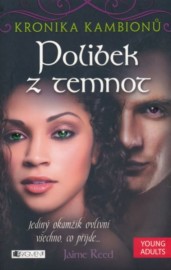 Kronika kambionů 3 - Polibek z temnot