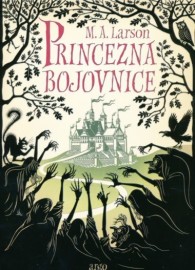 Princezna bojovnice