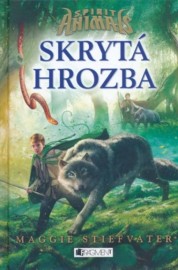 Spirit Animals 2 - Skrytá hrozba