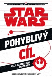 Star Wars - Pohyblivý cíl