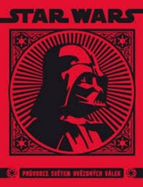 Star Wars - Průvodce světěm hvězdných válek