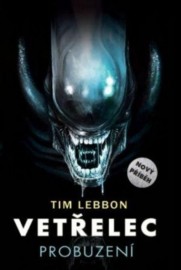 Vetřelec 1 - Probuzení