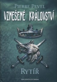 Vznešené království 1 - Rytíř