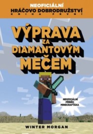 Minecraft - Výprava za diamantovým mečem