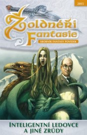 Žoldnéři fantasie 6 - Inteligentní ledovce a jiné zrůdy