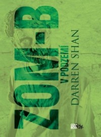 Zom - B 2 - V podzemí