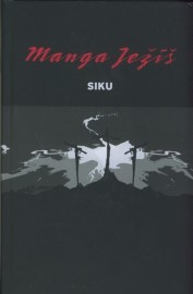 Manga Ježíš: Kniha 1, 2, 3