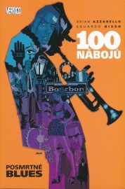 100 nábojů 08 - Posmrtné blues