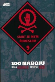 100 nábojů 09 - Smrt je mým řemeslem