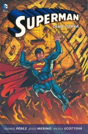 Superman 1: Cena zítřka