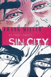 Sin City 7 - Do srdce temnoty - brož.