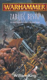 Gotrek & Felix  5 - Zabíječ bestií