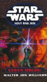 Star Wars: Nový řád Jedi - Cesta osudu