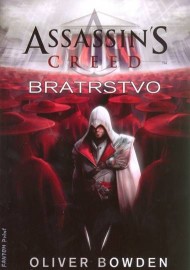 Assassin´s Creed - Bratrstvo 2. vydání