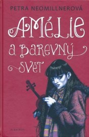 Amélie a barevný svět