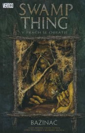 Bažináč 5 - V prach se obrátíš