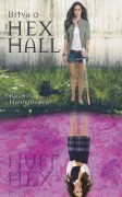 Hex Hall 3 - Bitva o Hex Hall