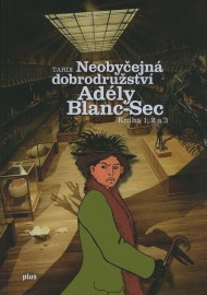 Neobyčejná dobrodružství Adély Blanc-Sec: 1, 2, 3