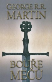 Píseň ledu a ohně III. - Bouře mečů 1