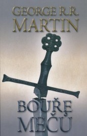 Píseň ledu a ohně III. - Bouře mečů 2