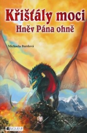 Křišťály moci 2 - Hněv Pána ohně