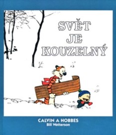 Calvin a Hobbes 11 - Svět je kouzelný