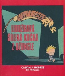 Calvin a Hobbes 9 -  Lidožravá šílená kočka z džungle