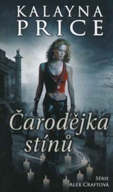 Alex Craftová 1 - Čarodějka stínů