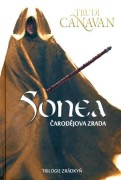 Sonea - Trilogie Zrádkyň 2 - Čarodějova zrada