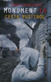 Monument 14 - Cesta pustinou