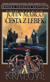 Tyrani a králové V. - Cesta z lebek
