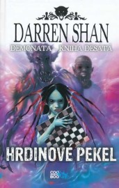 Demonata 10 - Hrdinové pekel