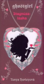 Ghostgirl 3: Diagnóza - láska