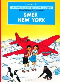 Jo, Zefka a Žoko 2 - Směr New York