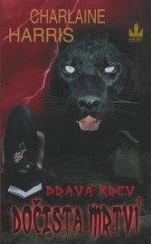 Pravá krev 5 - Dočista mrtví