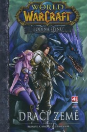 World of WarCraft - Hodina stínů 1: Dračí země
