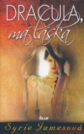 Dracula, má láska