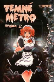 Temné metro 2