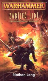 Gotrek & Felix 9 - Zabíječ lidí