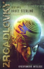 Zrcadlovky: Kyberpunková antologie