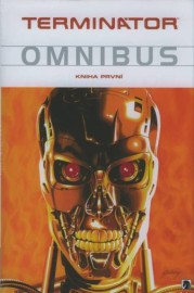 Terminátor - Omnibus 1