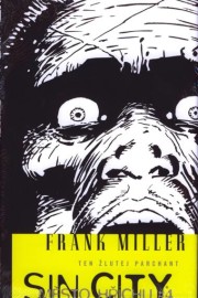 Sin City 4 - Ten žlutej parchant - váz.