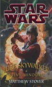 Star Wars - Luke Skywalker a Stíny Mindoru