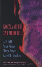 Kouzla milují žár mého těla