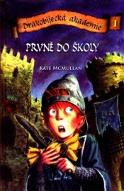 Drakobijecká akademie 1 - Prvně do školy