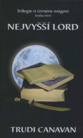 Černý mág 3 - Nejvyšší lord