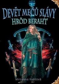 Devět mečů slávy - Hrod Beraht