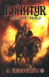 Bohatýr 1 - Ocelové žezlo